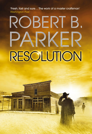 Robert B. Parker: Resolution