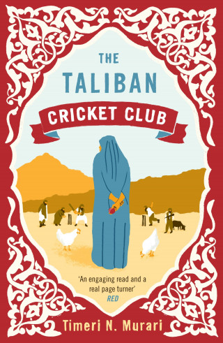 Timeri Murari: The Taliban Cricket Club