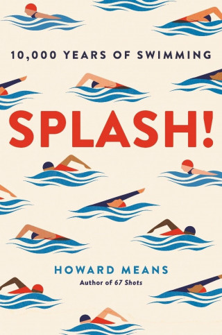 Howard Means: Splash!