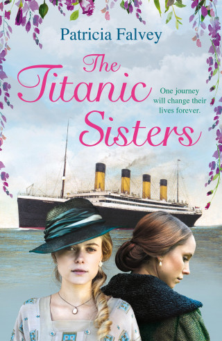 Patricia Falvey: The Titanic Sisters