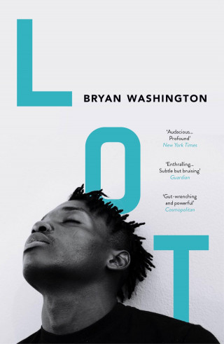 Bryan Washington: Lot