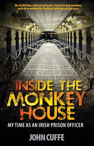 John Cuffe: Inside the Monkey House