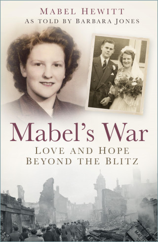 Mabel Hewitt: Mabel's War