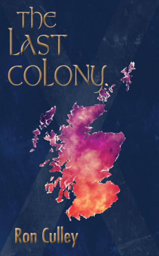 Rony Culley: The Last Colony
