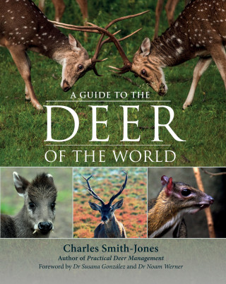 Charles Smith-Jones: A Guide to the Deer of the World