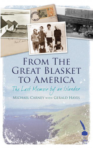 Michael Carney, Gerald Hayes: From the Great Blasket to America