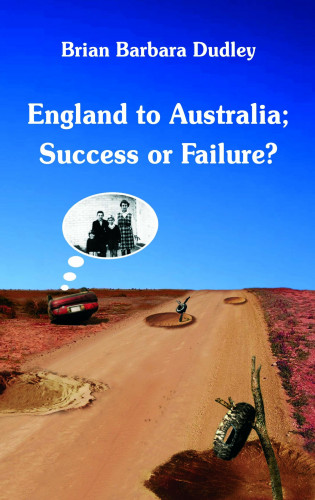 Brian Dudley: England to Australia: Success or Failure?