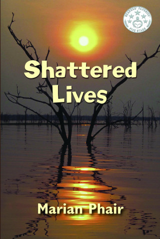 Marian Phair: Shattered Lives