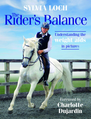 Sylvia Loch: The Rider's Balance