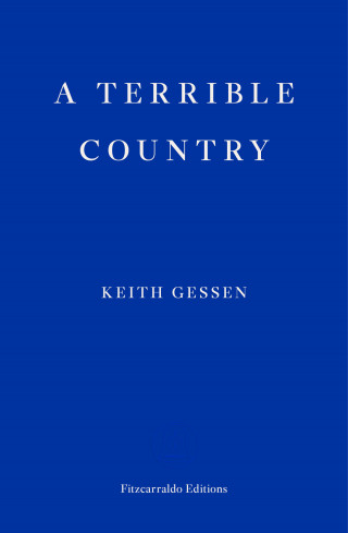 Keith Gessen: A Terrible Country