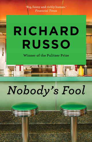 Richard Russo: Nobody's Fool