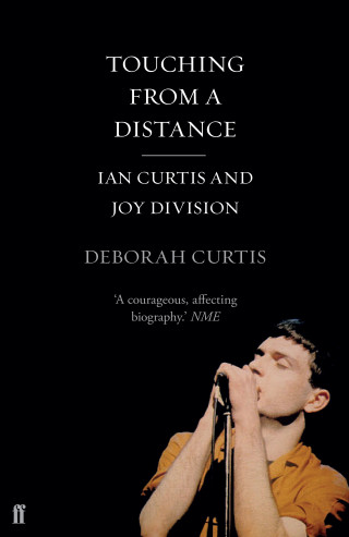 Deborah Curtis: Touching From a Distance