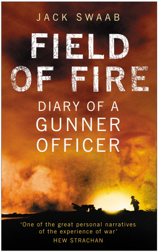 Jack Swaab: Field of Fire