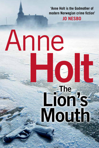 Anne Holt: The Lion's Mouth
