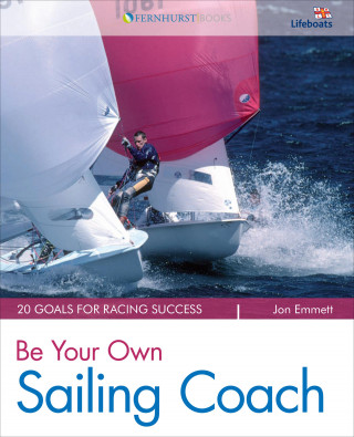 Jon Emmett: Be Your Own Sailing Coach