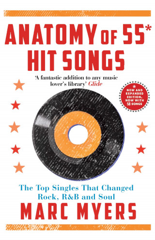 Marc Myers: Anatomy of 55 Hit Songs