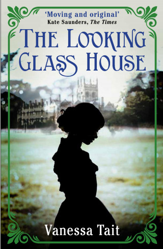 Vanessa Tait: The Looking Glass House
