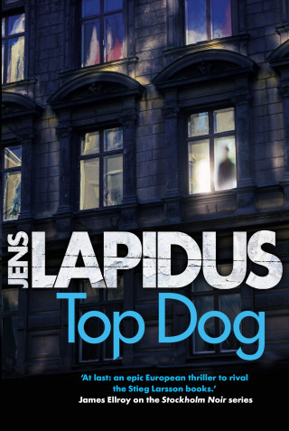 Jens Lapidus: Top Dog