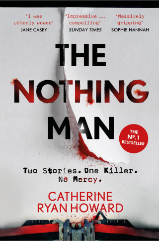 Catherine Ryan Howard: The Nothing Man