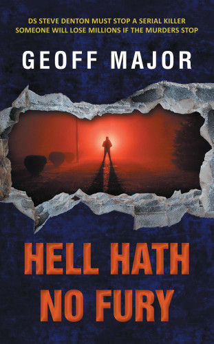 Geoff Major: Hell Hath No Fury