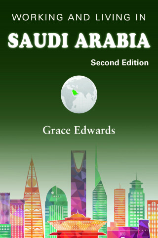 Grace Edwards: Working and Living in Saudi Arabia