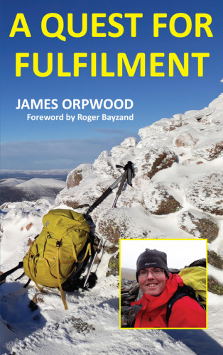 James Orpwood: A Quest For Fulfilment