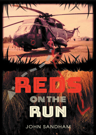 John Sandham: Reds on the Run
