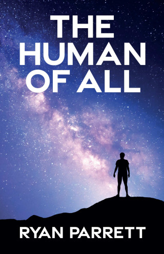 Ryan Parrett: The Human of All