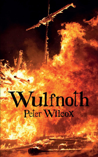 Peter Wilcox: Wulfnoth