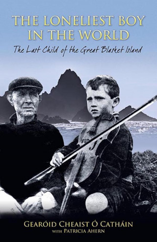 Gearoid Cheaist O Cathain, Patricia Ahern: The Loneliest Boy in the World