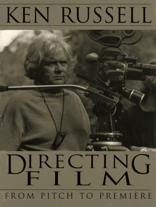 Ken Russell: Directing Films