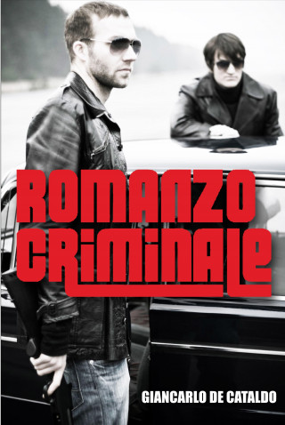 Giancarlo De Cataldo: Romanzo Criminale
