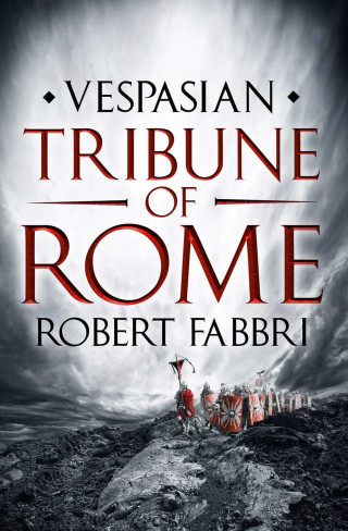 Robert Fabbri: Tribune of Rome