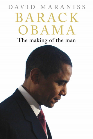 David Maraniss: Barack Obama