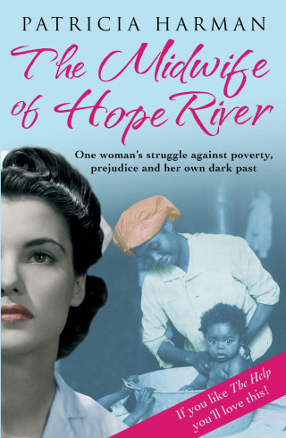 Patricia Harman: The Midwife of Hope River