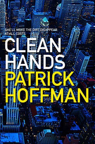 Patrick Hoffman: Clean Hands