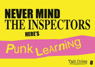 Tait Coles: Never Mind the Inspectors