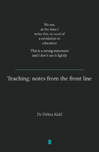 Dr Debra Kidd: Teaching