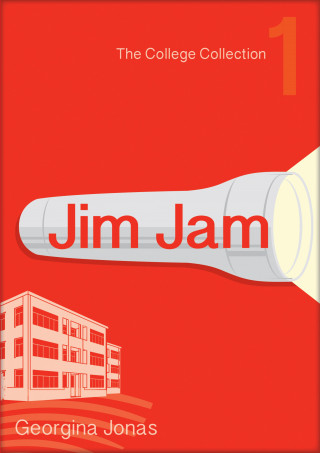 Georgina Jonas: Jim Jam (The College Collection Set 1 - for reluctant readers)
