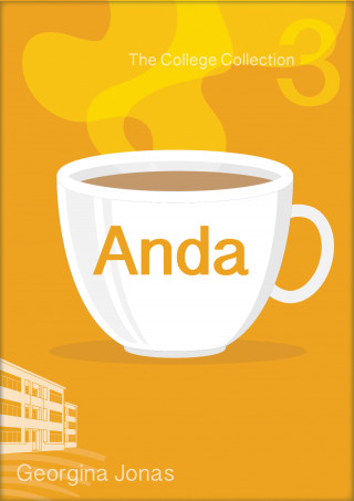 Georgina Jonas: Anda (The College Collection Set 1 - for reluctant readers)