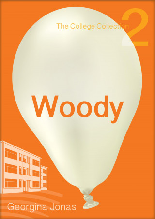 Georgina Jonas: Woody (The College Collection Set 1 - for reluctant readers)