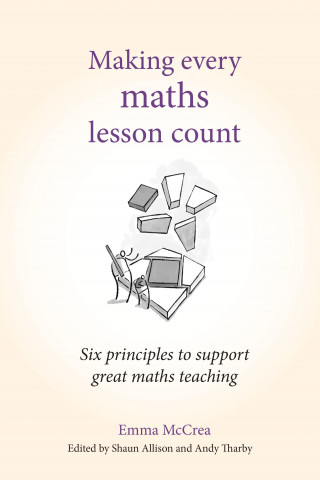 Emma McCrea: Making Every Maths Lesson Count