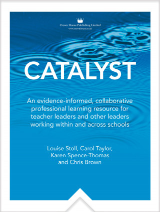 Louise Stoll, Carol Taylor, Karen Spence-Thomas, Chris Brown: Catalyst
