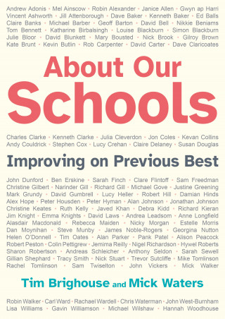 Mick Waters, Tim Brighouse: About Our Schools