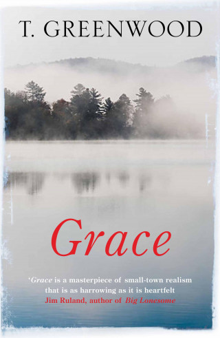 T. Greenwood: Grace