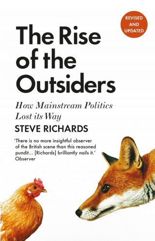 Steve Richards: The Rise of the Outsiders