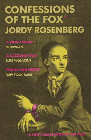Jordy Rosenberg: Confessions of the Fox