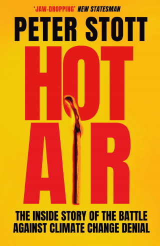 Peter Stott: Hot Air