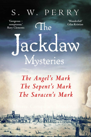 S. W. Perry: The Jackdaw Mysteries Books 1-3