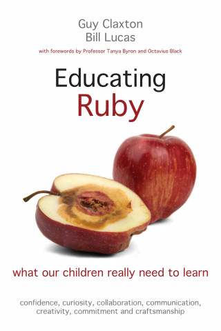 Guy Claxton, Bill Lucas: Educating Ruby